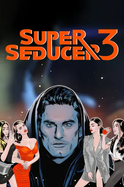 绝世情圣3/Super Seducer 3