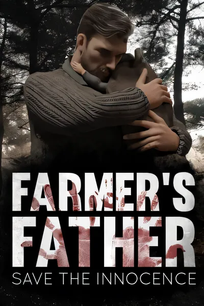 农民的父亲：拯救纯真/Farmers Father: Save the Innocence [新作/4.32 GB]