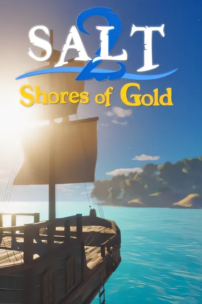 盐2：黄金海岸/Salt 2: Shores of Gold [新作/1.48 GB]