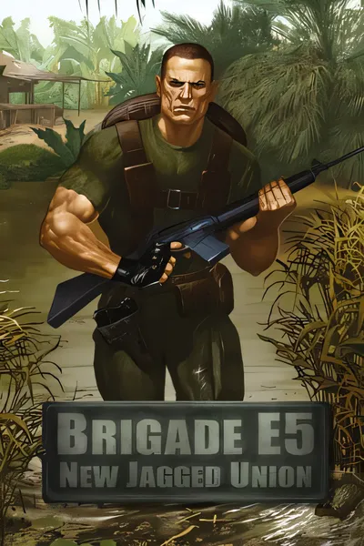 E5旅：新铁血联盟/Brigade E5: New Jagged Union [新作/3.55 GB]