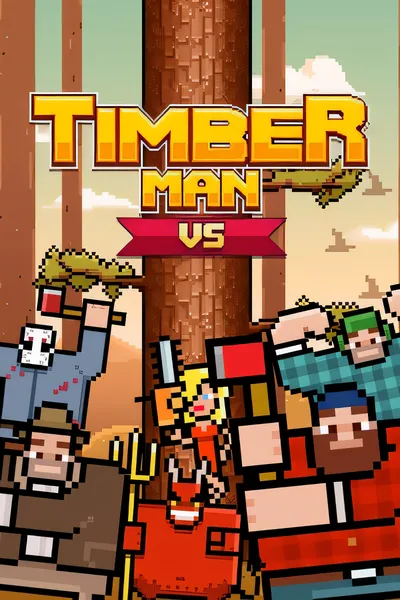 伐木人 VS/Timberman VS [新作/45.1 MB]