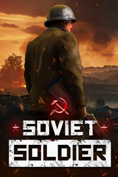 苏联士兵/Soviet Soldier [新作/11.2 GB]
