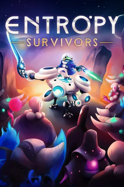 负熵幸存者/Entropy Survivors [更新/3.91 GB]